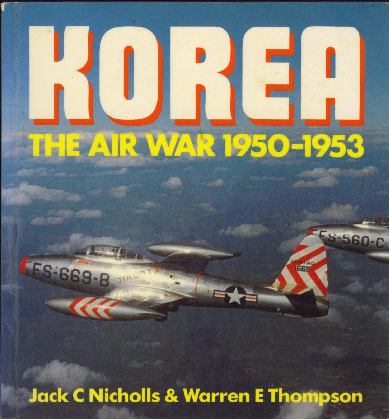 [朝鲜战争--1950-53空中战场彩色图片集].Korea-The.Air.War.1950-53.In.Color.Photographs.pdf_第1页