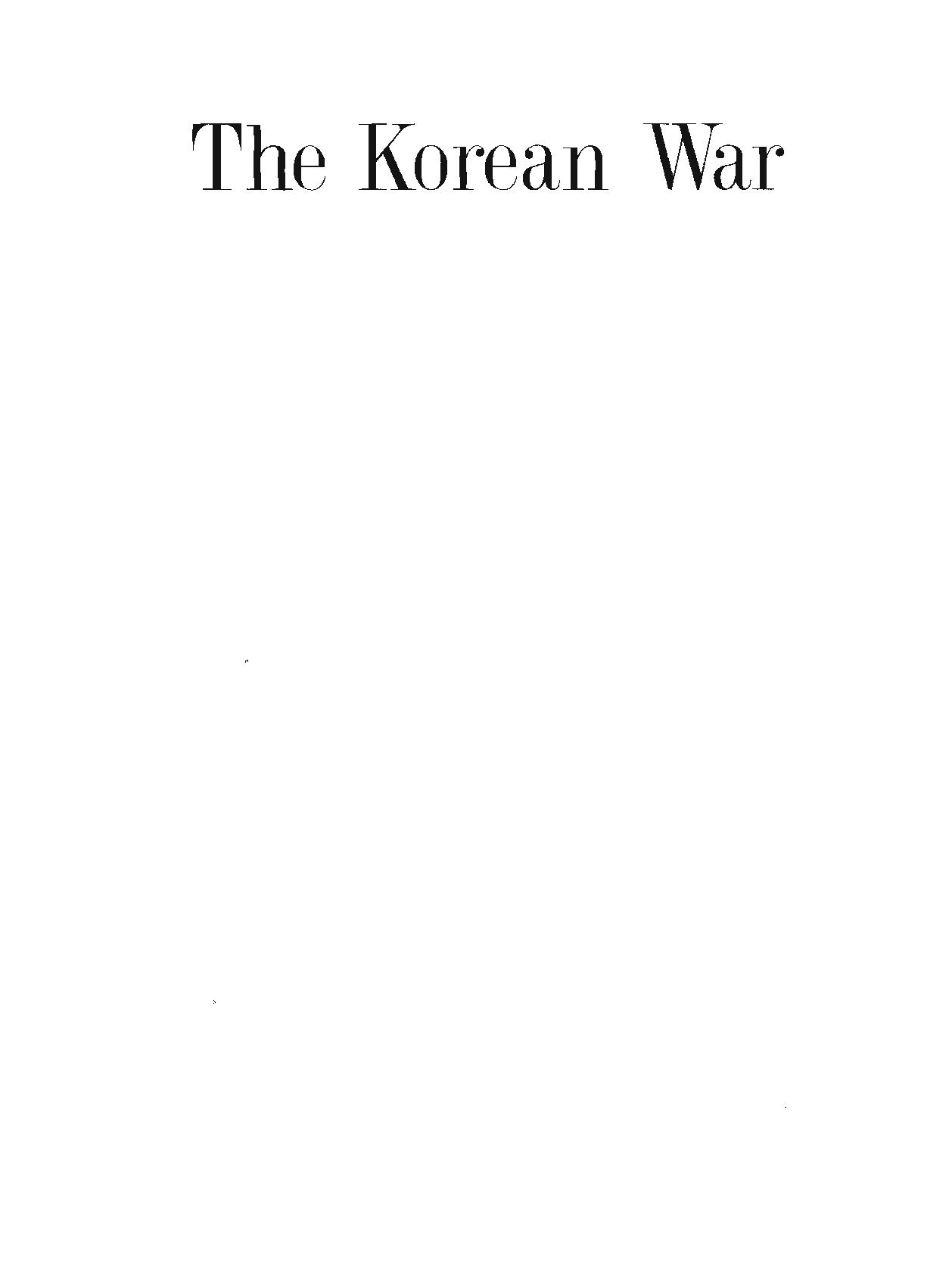 [朝鲜战争的故事和图片].Brassey's.-.The.Story.and.Photographs.-.The.Korean.War.pdf_第2页