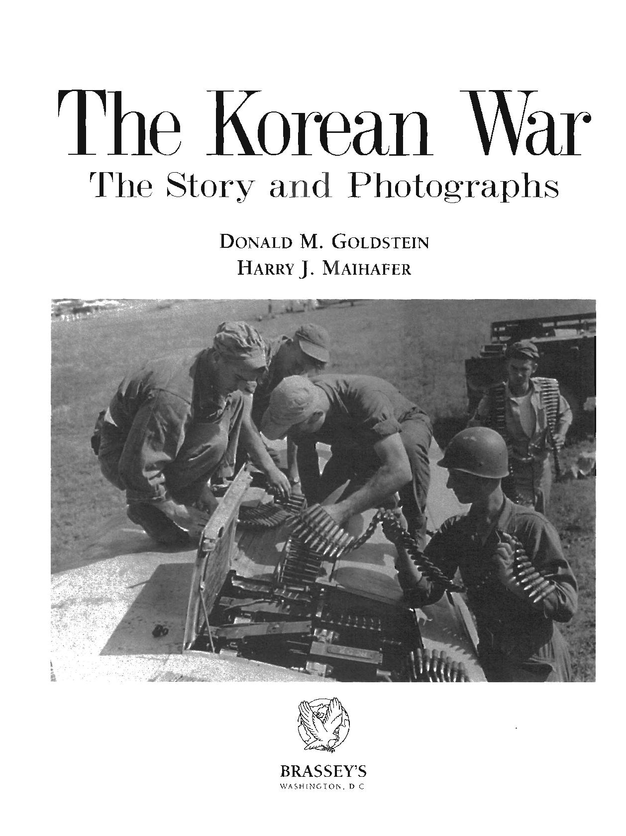 [朝鲜战争的故事和图片].Brassey's.-.The.Story.and.Photographs.-.The.Korean.War.pdf_第4页